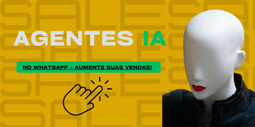 Agentes IA no Wuatsapp Aumente suas vendas